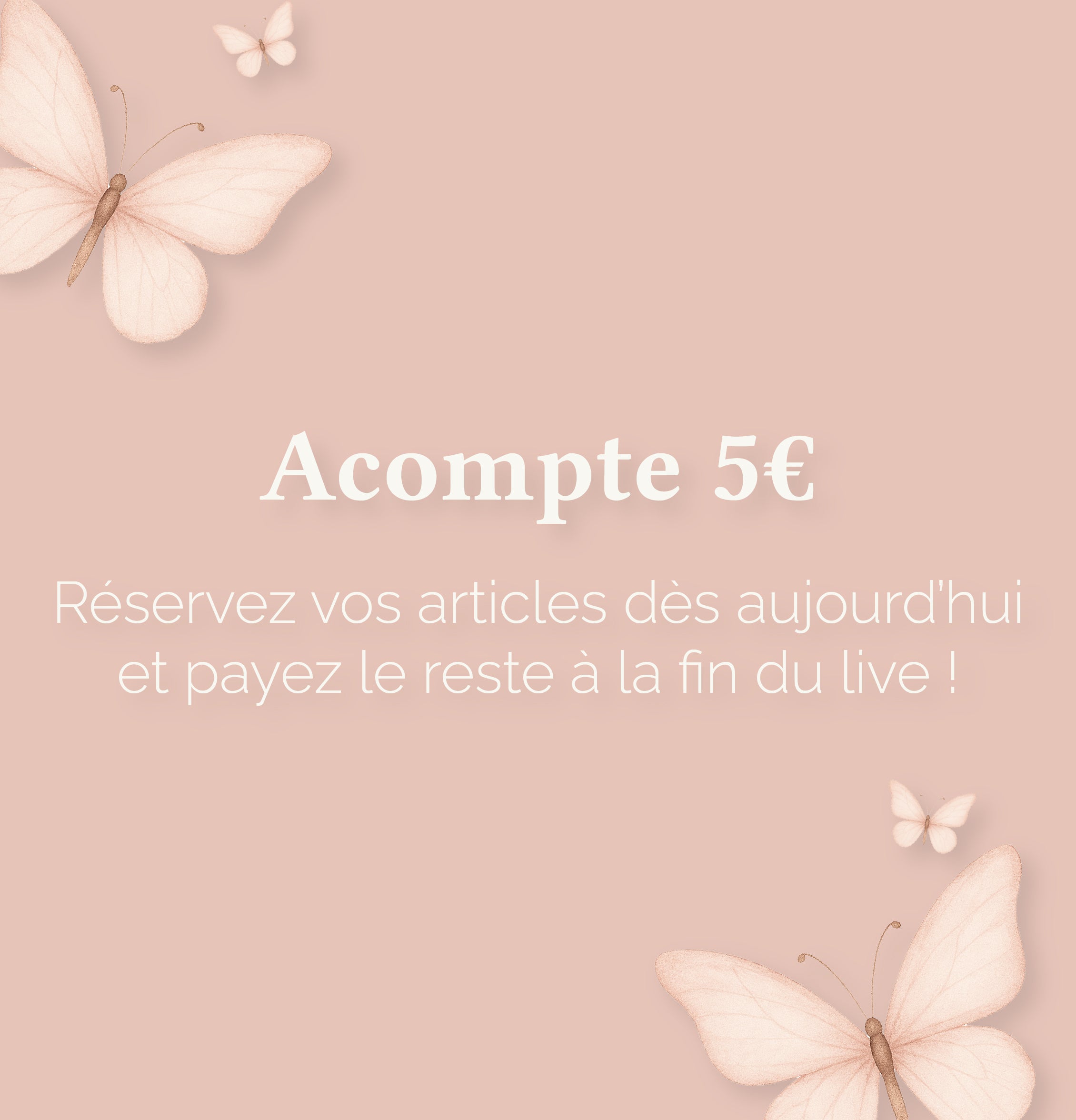 Acompte 5€