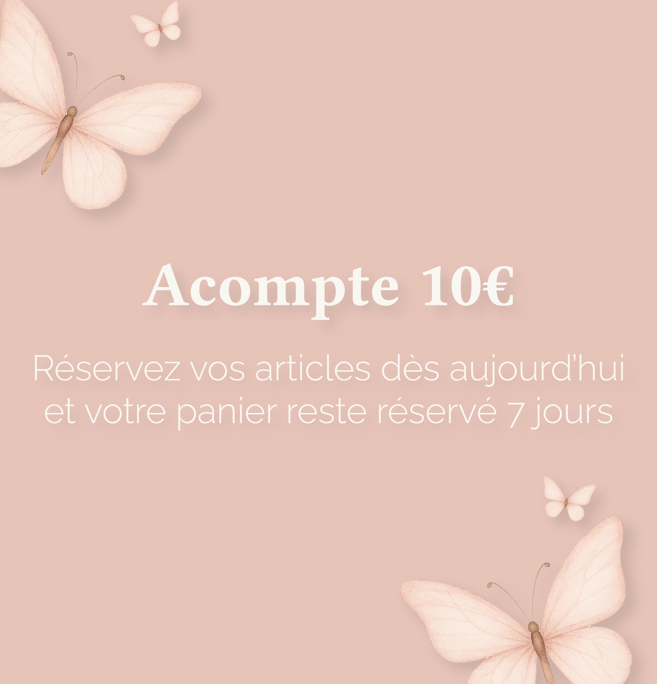 Acompte 10€